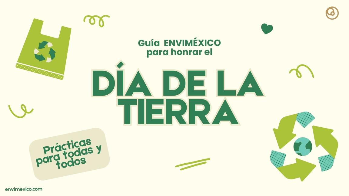 Guía para honrar el Día de la Tierra